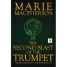 The Second Blast of the Trumpet
