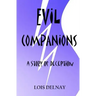 Evil Companions: Christian Fiction-All Reading