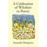 A Celebration of Wiltshire in Poetry