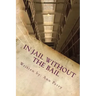 In Jail Without the Bail: Salvation Series