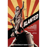 Slanted: How an Asian American Troublemaker Took on the Supreme Court