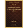 Jacob Bright's Journal of a Trip to the Osage Indians