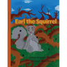 Earl the Squirrel