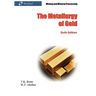 The Metallurgy of Gold (6th Edition) - Mining and Mineral Processing