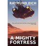 A Mighty Fortress