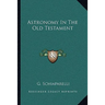 Astronomy In The Old Testament
