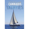 Seychelle and the Cannabis Yachties