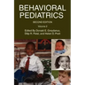 Behavioral Pediatrics: Volume 2