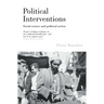 Political Interventions: Social Science and Political Action