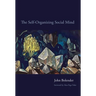 The Self-Organizing Social Mind