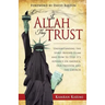 In Allah They Trust: Understanding the Spirit Behind Islam and How to Stop It's Advance on America, Our Freedom and The Church