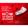 The Chief Reinvention Officer Handbook: How to Thrive in Chaos