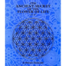The Ancient Secret of the Flower of Life