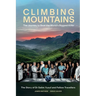 Climbing Mountains: The Journey to Beat the World's Biggest Killer