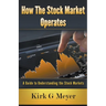 How the Stock Market Operates