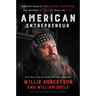 American Entrepreneur: How 400 Years of Risk-Takers, Innovators, and Business Visionaries Built the U.S.A.