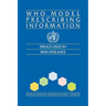 Who Model Prescribing Information: Drugs Used in Skin Diseases