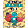 Fun and Silly Mazes for Kids: (Ages 8-12) Maze Activity Workbook