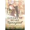 Lovers at Heart, Reimagined (Love in Bloom: The Bradens, Book 1)