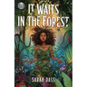 Rick Riordan Presents: It Waits in the Forest