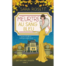 Meurtre au Sang Bleu