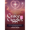 Grace & Giggles