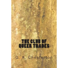 The Club of Queer Trades