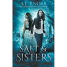 Salt & the Sisters, The Siren's Curse, Book 3: A Mermaid Fantasy