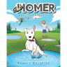 Homer: A Constant Companion: Book One
