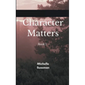 Character Matters Book 1