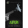Neon: Blackwood Security Book 5.5
