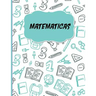 Matematicas: Libreta Cuadriculada para apuntes escolares/ Ideal para practicar escritura numeros/ Hoja cuadros 0.5 in /120 paginas/8.5 x 11 in
