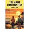 The Shore Road Mystery