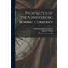 Prospectus of the Vanderburg Mining Company