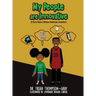 My People are Innovative: A Story About African American Inventors