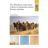 The Wanderers and Critical Realism in Nineteenth Century Russian Painting: Critical Realism in Nineteenth-Century Russia