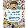 The Tidy-Up Tale of Tommy: Cleaning up after oneself