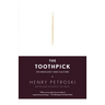 The Toothpick: Technology and Culture