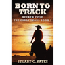 Born To Track