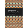 The Interesting Narrative of the Life of Olaudah Equiano