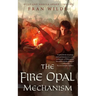 The Fire Opal Mechanism