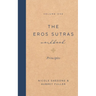 The Eros Sutras Workbook, Volume 1: Principles: Principles