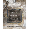 The Buried Cause: Unearthing Hidden History in the Lee Monument Cornerstone