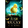 Just Ducky