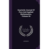 Quarterly Journal Of Pure And Applied Mathematics, Volume 26
