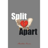 Split Apart