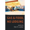 Gas & Food, No Lodging