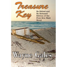 Treasure Key: Too Close to Key West, Too Far From Reality