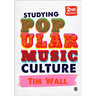 Studying Popular Music Culture