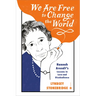 We Are Free to Change the World: Hannah Arendt's Lessons in Love and Disobedience